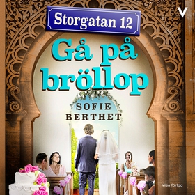 Storgatan 12 - Gå på bröllop (ljudbok) av Sofie