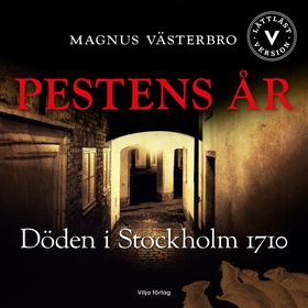 Pestens år (lättläst) (ljudbok) av Magnus Väste