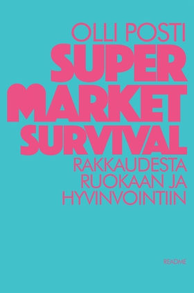 Supermarket survival (e-bok) av Olli Posti