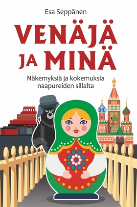 Venäjä ja minä (e-bok) av Esa Seppänen