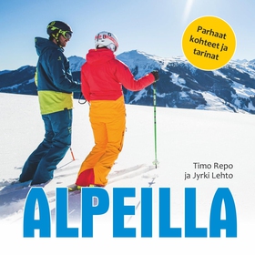 Alpeilla (ljudbok) av Jyrki Lehto, Timo Repo