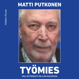 Työmies Matti Putkonen (ljudbok) av Hellevi Pou