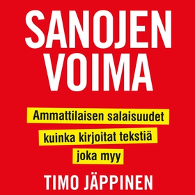 Sanojen voima: Ammattilaisen salaisuudet, kuink