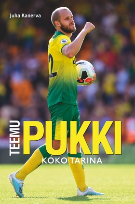 Teemu Pukki (e-bok) av Juha Kanerva