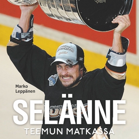 Selänne - Teemun matkassa (ljudbok) av Marko Le