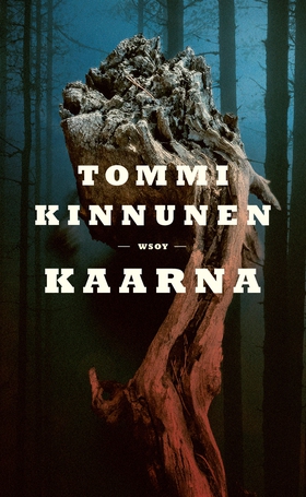 Kaarna (e-bok) av Tommi Kinnunen