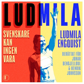 Ludmila : svenskare kan ingen vara (ljudbok) av