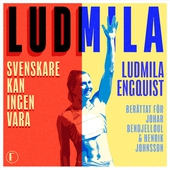 Ludmila : svenskare kan ingen vara