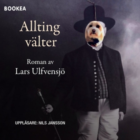 Allting välter (ljudbok) av Lars Ulfvensjö