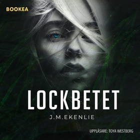 Lockbetet (ljudbok) av J. M. Ekenlie, J M Ekenl