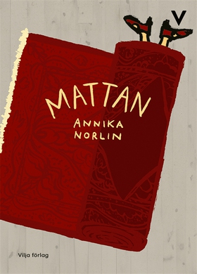 Mattan (e-bok) av Annika Norlin