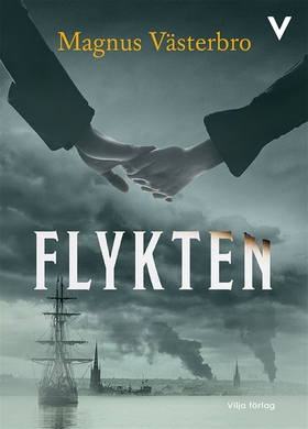 Flykten (e-bok) av Magnus Västerbro