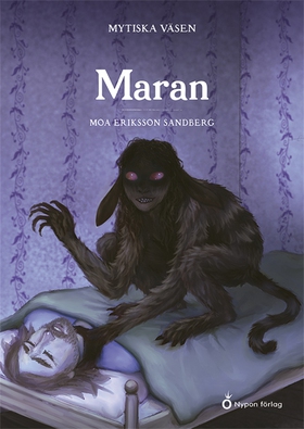 Mytiska väsen - Maran (e-bok) av Moa Eriksson S