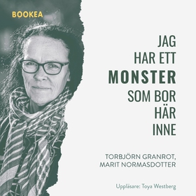 Jag har ett monster som bor här inne (ljudbok) 