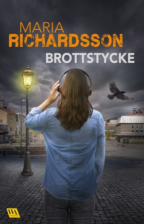 Brottstycke (e-bok) av Maria Richardsson