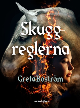 Skuggreglerna (e-bok) av Greta Boström