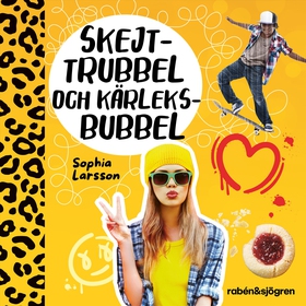 Skejttrubbel och kärleksbubbel (ljudbok) av Sop