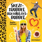 Skejttrubbel och kärleksbubbel