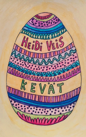 Kevät (e-bok) av Heidi Veis