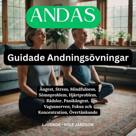 ANDAS : Guidade Andningsövningar : Ångest, Stre