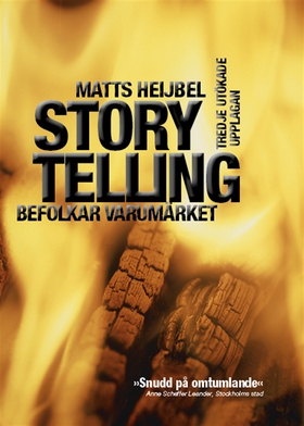 Storytelling befolkar varumärket (e-bok) av Mat