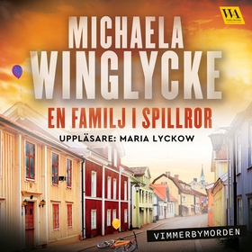 En familj i spillror (ljudbok) av Michaela Wing