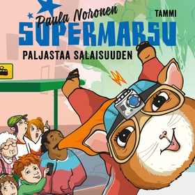 Supermarsu paljastaa salaisuuden (ljudbok) av P