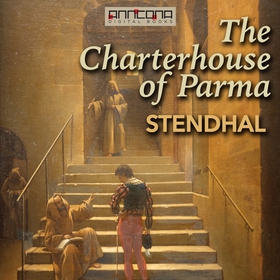 The Charterhouse of Parma (ljudbok) av Stendhal