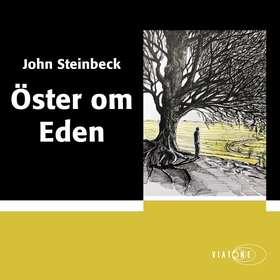 Öster om Eden (ljudbok) av John Steinbeck