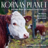 Kornas planet: Om jordens och mångfaldens beskyddare