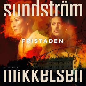 Fristaden (ljudbok) av Lena Sundström, Jens Mik