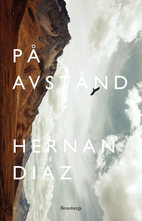 På avstånd (e-bok) av Hernan Diaz