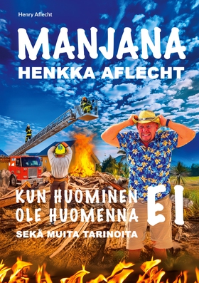 Henkka Aflecht - Manjana - Kun huominen EI ole 