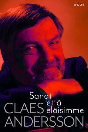 Sanat että eläisimme (e-bok) av Claes Andersson