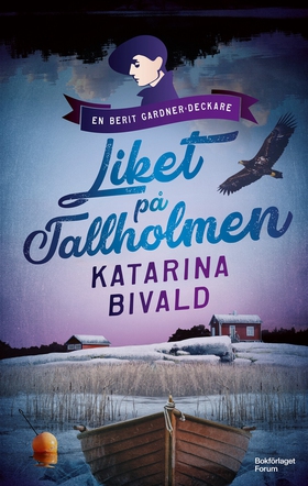 Liket på Tallholmen (e-bok) av Katarina Bivald