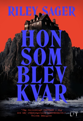 Hon som blev kvar (e-bok) av Riley Sager