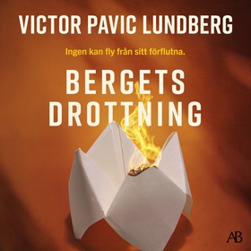 Bergets drottning (ljudbok) av Victor Pavic Lun