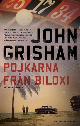 Pojkarna från Biloxi (e-bok) av John Grisham