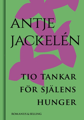 Tio tankar för själens hunger (e-bok) av Antje 