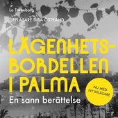 Lägenhetsbordellen i Palma : en sann berättelse