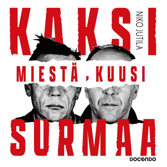 Kaksi miestä, kuusi surmaa