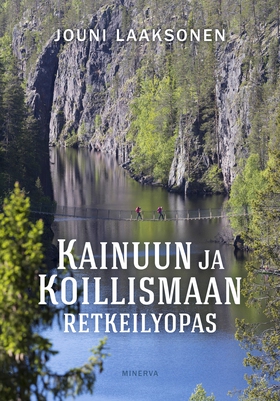 Kainuun ja Koillismaan retkeilyopas (e-bok) av
