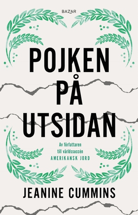 Pojken på utsidan (e-bok) av Jeanine Cummins