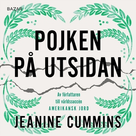 Pojken på utsidan (ljudbok) av Jeanine Cummins