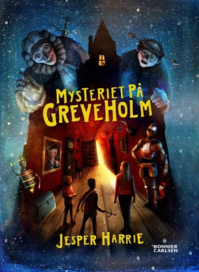 Mysteriet på Greveholm (e-bok) av Jesper Harrie