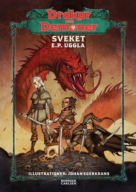 Sveket (e-bok) av E. P. Uggla, E.P. Uggla