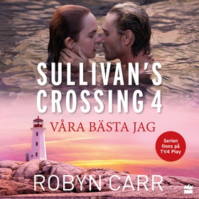 Våra bästa jag (ljudbok) av Robyn Carr