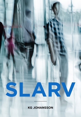 Slarv (e-bok) av KG Johansson