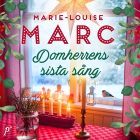 Domherrens sista sång (ljudbok) av Marie-Louise