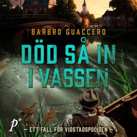 Död så in i vassen (ljudbok) av Barbro Guaccero